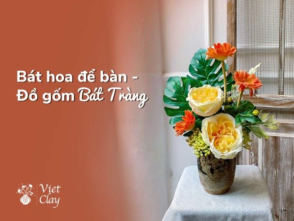 bat-hoa-de-ban-do-gom-bat-trang