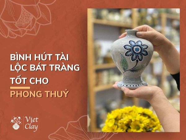 binh-hut-tai-loc-bat-trang-gom-phong-thuy