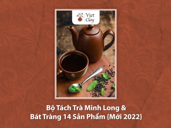 bo-tach-tra-minh-long-bat-trang-14-san-pham