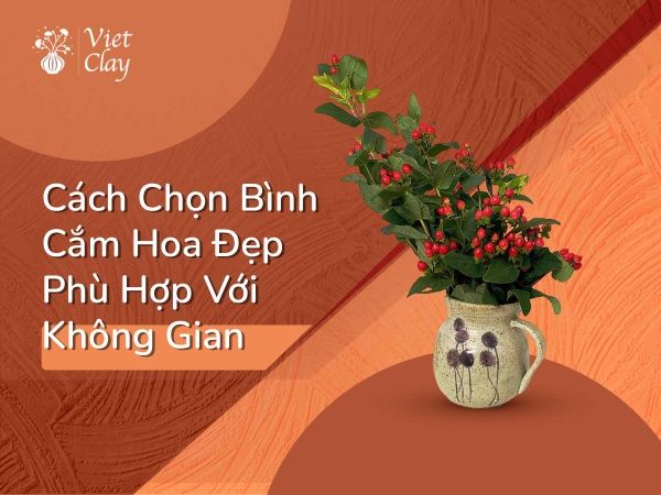 cac-loai-binh-cam-hoa-dep-bang-gom-su