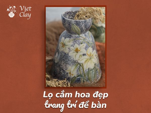 lo-cam-hoa-trang-tri-dep-de-ban
