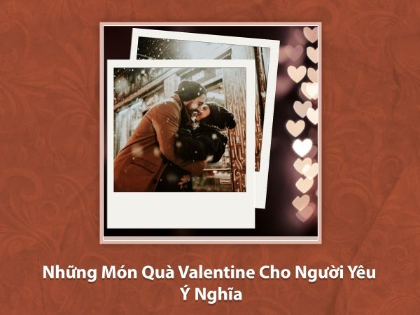 nhung-mon-qua-valentine-cho-nguoi-yeu-y-nghia