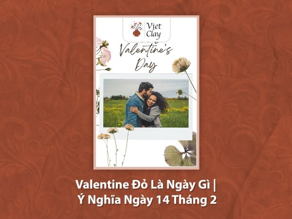valentine-do-la-ngay-gi-y-nghia-ngay-14-thang-2