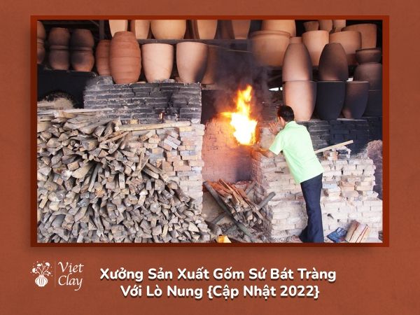 xuong-san-xuat-gom-su-bat-trang-voi-lo-nung